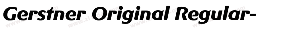 Gerstner Original Regular字体转换